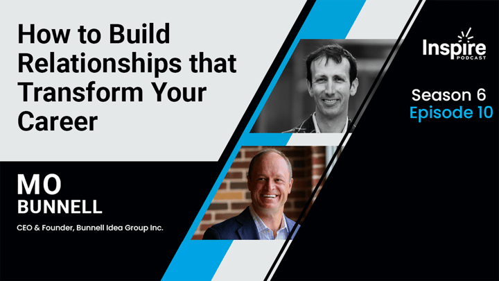 How to Build Relationship that Transform Your Career with Mo Bunnell